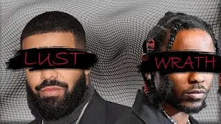 The 7 Deadly Sins In The Kendrick and Drake Beef