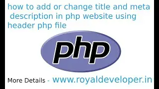 how to add or change title and meta description in php website using header php file