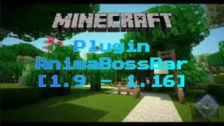 Minecraft Fast tutorial #3 - AnimaBossBar [1.9 - 1.16]