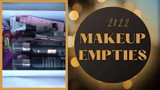 Makeup Empties 2022