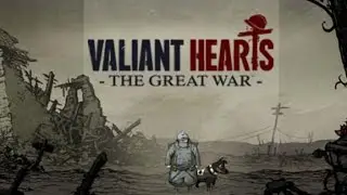 Valiant Hearts: The Great War Мой  первый стрим!