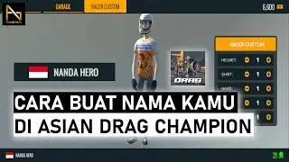 Cara Membuat Nama di Asian Drag Champion - Ganti Nama di Asian Drag Champion PVPOnline Android