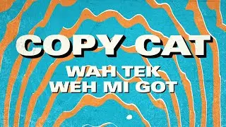 I-Taweh, Otoctones - Copy Cat [Evidence Music]
