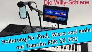 Die „Willy-Schiene“ am Yamaha PSR SX 920