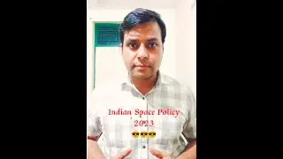 New Indian Space Policy 2023 || Current Affairs 11/04/2023 🎉🎉🎉