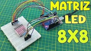 Matriz LED 8x8 con Arduino Uno