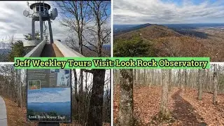 Hike with Jeff to the Top of Look Rock Tower (ASMR)