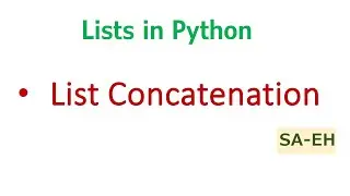 List Concatenation in Python | Concatenation in Python with examples | CBSE | List operations Python