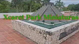 Xcaret Park Miniaturas Walking tour