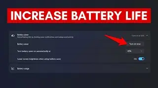 How To Fix Battery Drain Issues 0n Windows 11 / 10