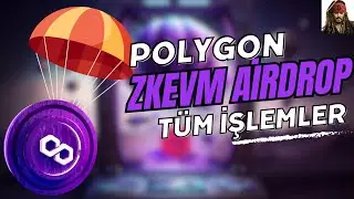 POLYGON ZKEVM AIRDROP GELİYOR MU?