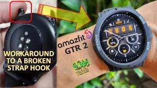 Strap Hook Fix For Amazfit GTR 2