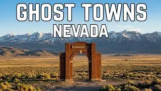 Ghost Towns of Northern Nevada