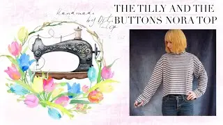 The Tilly and the buttons Nora top
