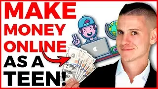 Earn Money Online as a TEEN (How to Make Money Online)