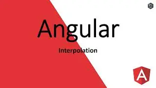 Interpolation And Custom Interpolation Symbols | Angular for Beginners #9