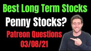 Thoughts On Long Term Stocks, Dividend Stocks, BNGO and More! Questions From Patreon 3/11/2021