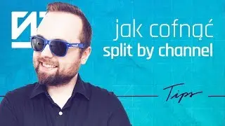 FL STUDIO 20 KROK PO KROKU | Jak cofnąć Split by channel | Self Made Tips 132