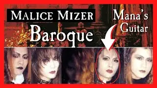 Malice Mizer - Baroque (Cover) - Mana-sama's Guitar Part - Memoire DX