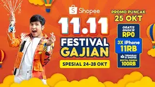 Shopee 11.11 Festival Gajian | Promo Puncak 25 Oktober