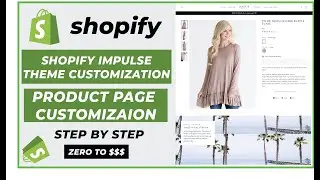 Shopify Impulse Theme Product Page Customization | Shopify Product Page Customization | Ecomm Hacks
