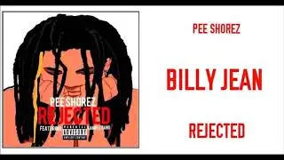 Pee Shorez -  Billy Jean (Official Audio)