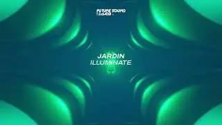 Jardin - Illuminate
