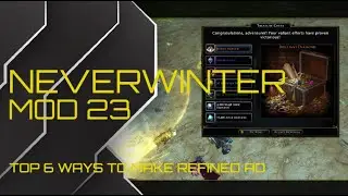 Neverwinter Mod 23: Top 6 ways to make refined Astral Diamonds