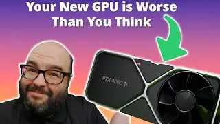 Your New Nvidia GPU Is Worse Than You Think