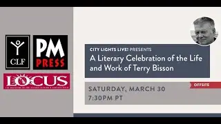 CITY LIGHTS LIVE! Terry Bisson Tribute