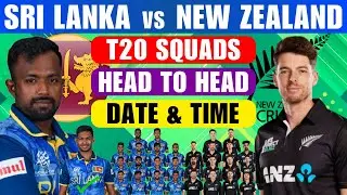 Sri Lanka vs New Zealand T20 Squad 2024 | Sri Lanka T20 Squad Announced | SL vs NZ T20 Schedule