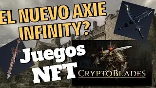 U$$28/día con Crypto Blades. JUEGO NFT. MODA CRIPTO. REEMPLAZA AXIE? Invertí $260 en 4 personajes ⚔️