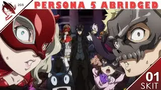 How The Phantom Thieves Reacted To Joker Going To Smash | Persona 5 Abridged Parody Skit | 01