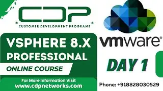 VMware vSphere 8.0 Training | Day 1 | Introduction to VMware | CDP Networks | www.cdpnetworks.com