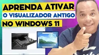 Como ativar visualizador de fotos antigo no Windows 11