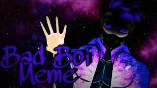 Bad Boi Meme (Animated)