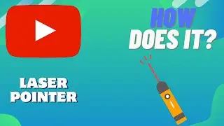 How Does A LASER POINTER Work