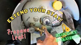 Extend-Your-Stay | Propane Leak 🧑‍🔧 Sunday Solution 🚐💨 RV Living