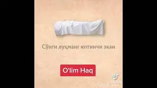 buni dar hol eshitila (ulim haqida haq sher)