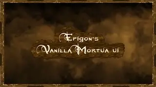 Nostalrius Vanilla WoW Mortua UI by Epigon