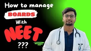 How to manage boards with neet 👍| board exam with neet| #neet2025