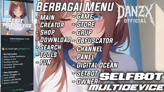 SCRIPT BOT WHATSAPP: SELFBOT MULTIDEVICE || FASH RESPON || RINGAN || NO ENC 