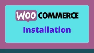 How to install woocommerce plugin in wordpress?  Woocommerce Tutorial