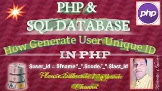 How Generate User Unique ID In PHP & MYSQL I Auto Generate User IDs In PHP I PHP & MYSQL I Unique ID
