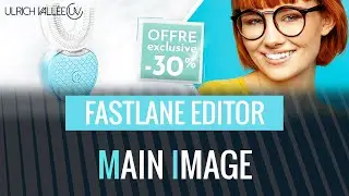 Fastlane Editor ➡ Main Image/ Image Principale