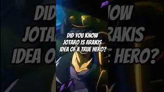 Jotaro is Arakis Hero? | JoJos bizarre Adventure 