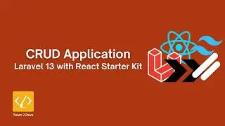 Laravel 13 + React: Build a Complete CRUD App from Scratch