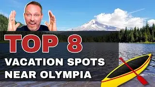 Weekend Getaways within 3 Hours from Olympia Washington