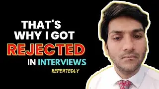 That's exactly why I got rejected in interviews many times