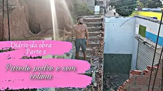 Diário da Obra - DESTRUIÇÃO TOTAL